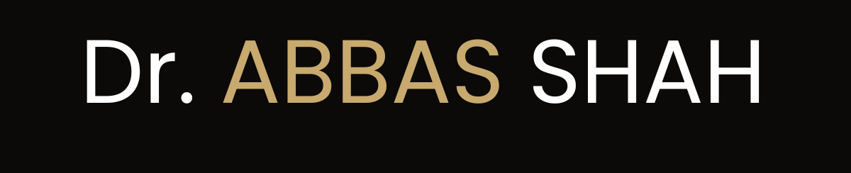 DR. ABBAS SHAH